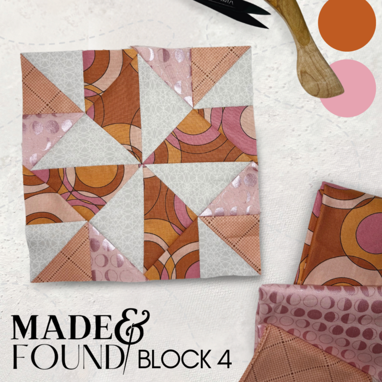 Made and Found Quiltalong: Block 4