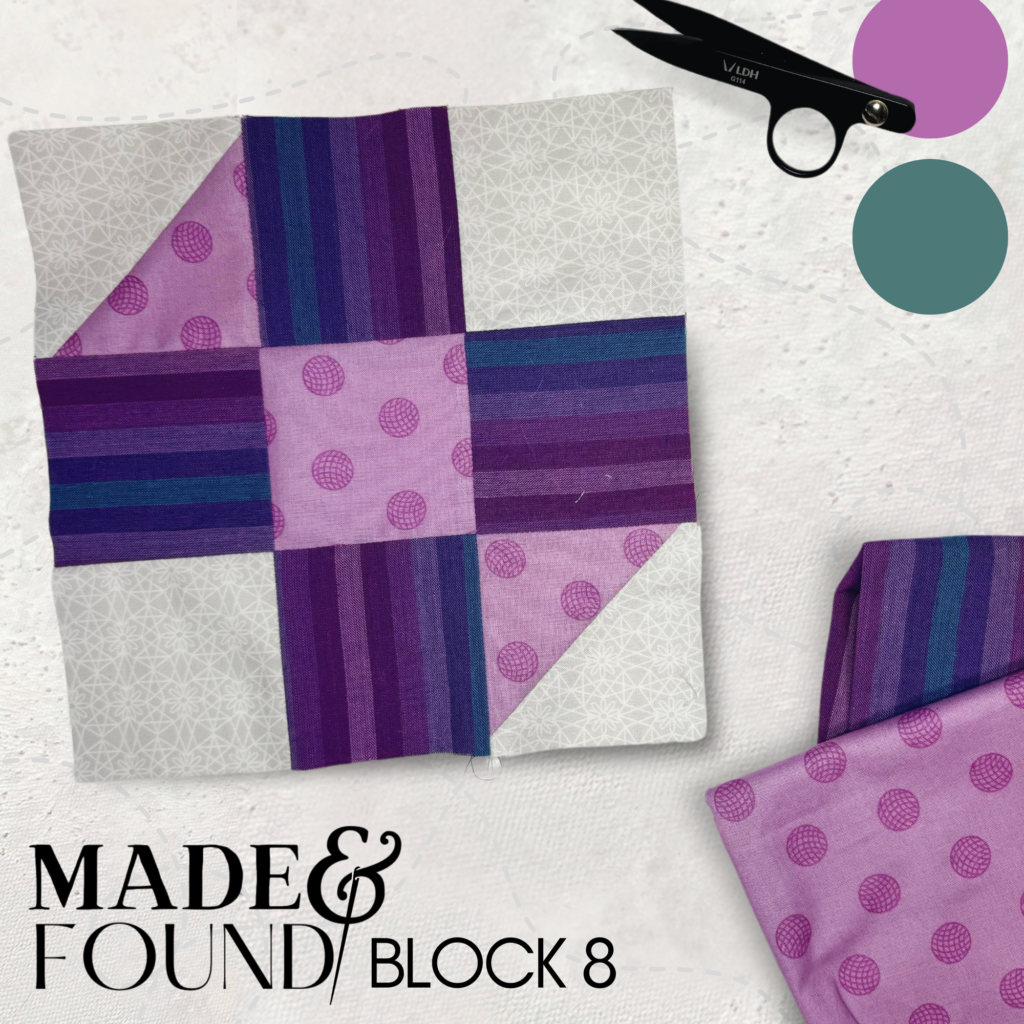 Made and Found Quiltalong: Block 8