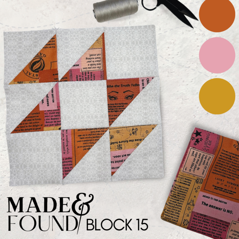 Made and Found Quiltalong: Block 15